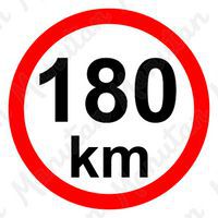 Munkavédelmi táblák - Sebességkorlátozás 180 km/h