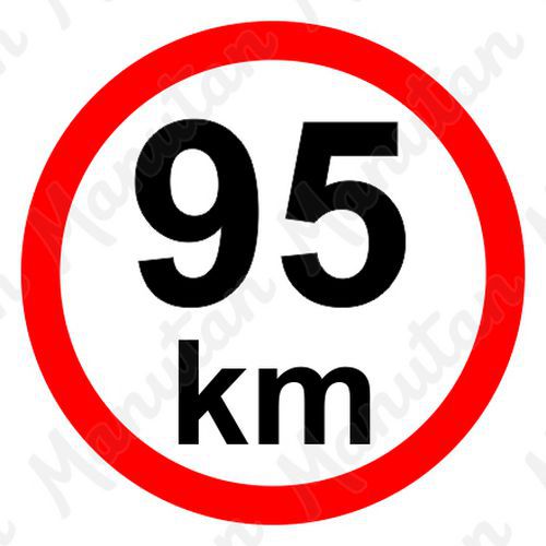 Munkavédelmi táblák - Sebességkorlátozás 95 km/h