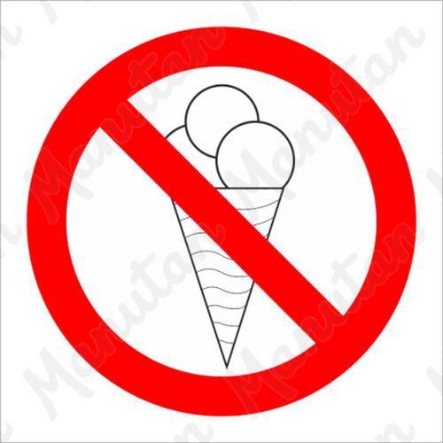 Tiltó táblák - Fagylalttal belépni tilos