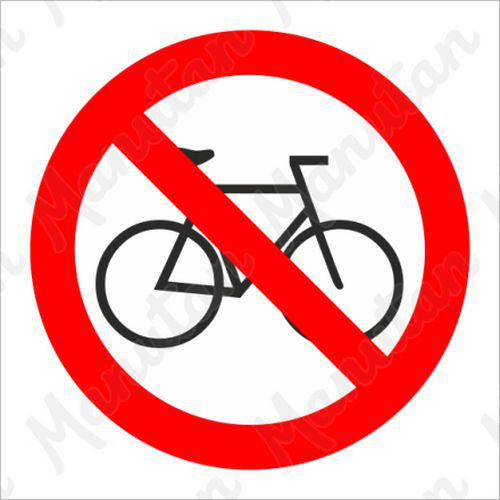 Tiltó táblák - Kerékpárral belépni tilos