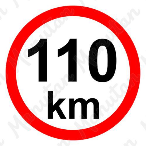 Munkavédelmi táblák - Sebességkorlátozás 110 km/h Munkavédelmi táblák - Sebességkorlátozás 110 km/h