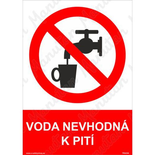 Tiltó biztonsági táblák - Nem ivóvíz Tiltó biztonsági táblák - Nem ivóvíz